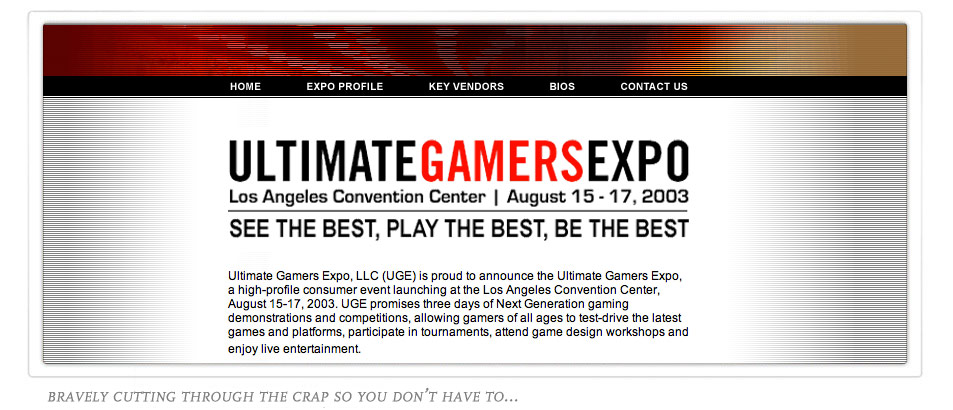 Ultimate Gamers Expo Website. Click Here to see the work.